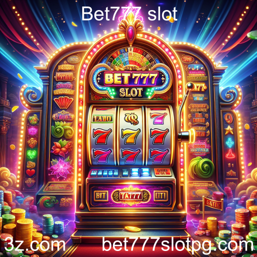 Explorando os Melhores Slots em Bet777